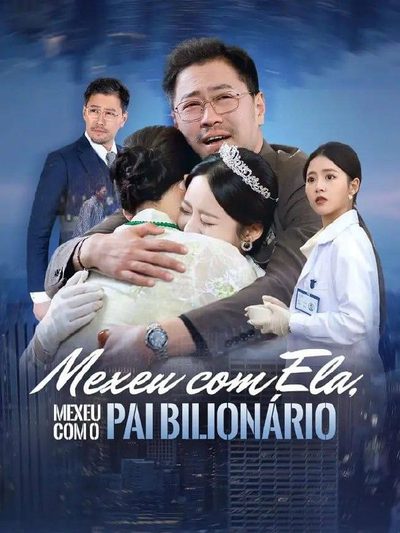 Capa da miniss&eacute;rie Mexeu com Ela, Mexeu com o Pai Bilionário