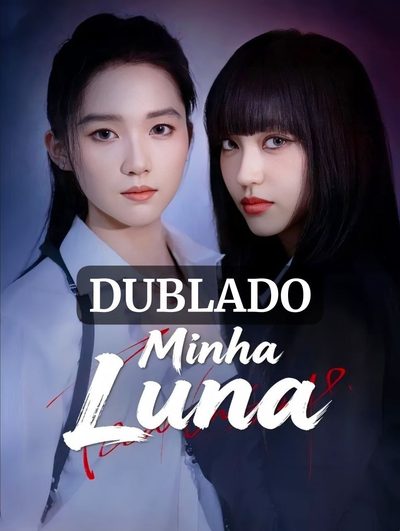 Capa da miniss&eacute;rie Minha Luna