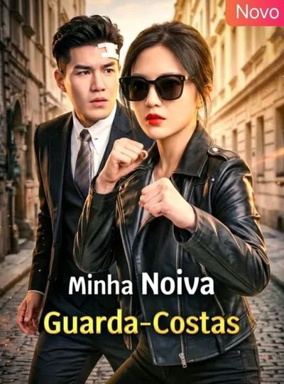 Capa da miniss&eacute;rie Minha Noiva Guarda-costas