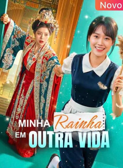 Capa da miniss&eacute;rie Minha Rainha em Outra Vida
