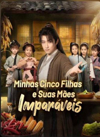 Capa da miniss&eacute;rie Minhas Cinco Filhas e Suas Mães Imparáveis Meu Tesouro de Cinco Filhas