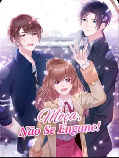 Capa da miniss&eacute;rie Moça, Não Se Engane!