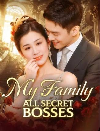 Capa da miniss&eacute;rie My Family All Secret Bosses Minha Família, Todos Chefes Secretos