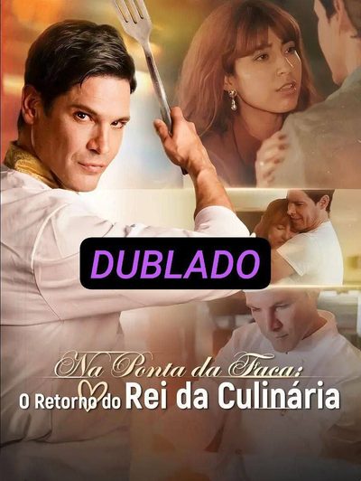Capa da miniss&eacute;rie Na Ponta da Faca: o Retorno do Rei da Culinária