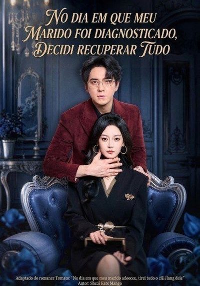 Capa da miniss&eacute;rie No Dia em que Meu Marido Foi Diagnosticado, Decidi Recuperar Tudo