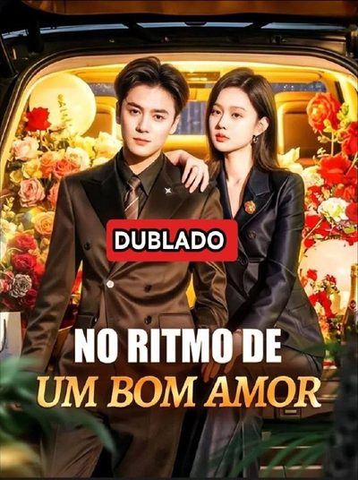 Capa da miniss&eacute;rie No Ritmo de Um Bom Amor dublado