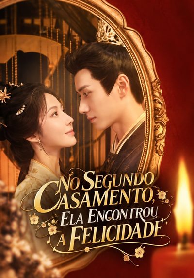 Capa da miniss&eacute;rie No Segundo Casamento, Ela Encontrou a Felicidade