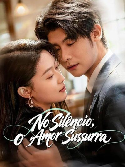 Capa da miniss&eacute;rie No Silêncio o Amor Sussurra
