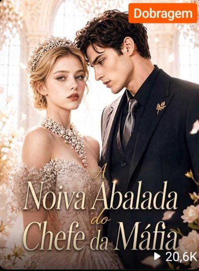 Capa da miniss&eacute;rie Noiva Abalada do Chefe da Máfia