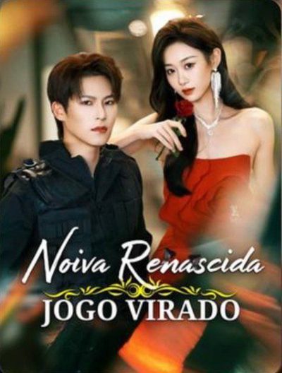 Capa da miniss&eacute;rie Noiva Renascida Jogo Virado