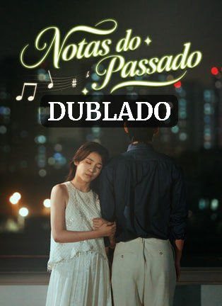 Capa da miniss&eacute;rie Notas do Passado Novo Arquivo