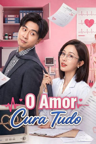 Capa da miniss&eacute;rie O Amor Cura Tudo