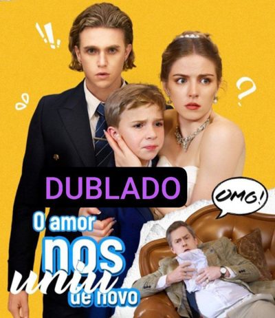 Capa da miniss&eacute;rie O Amor nos Uniu de Novo dublado