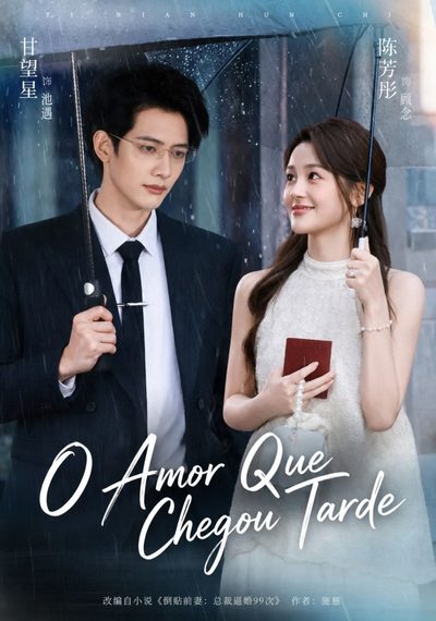 Capa da miniss&eacute;rie O Amor que Chegou Tarde