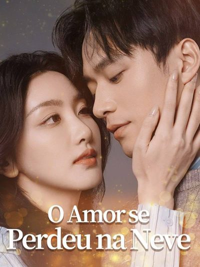 Capa da miniss&eacute;rie O Amor Se Perdeu na Neve
