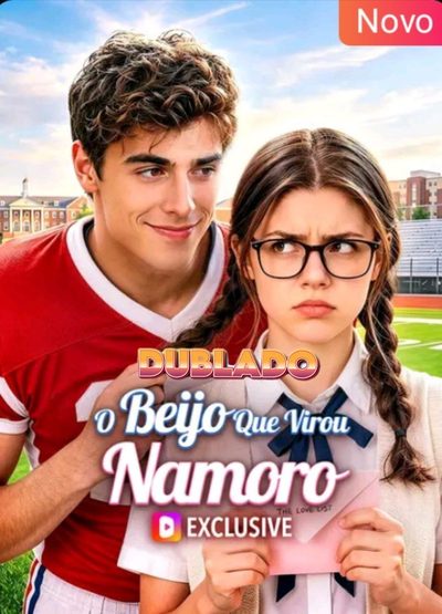 Capa da miniss&eacute;rie O Beijo que Virou Namoro