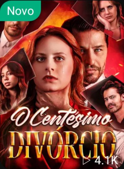 Capa da miniss&eacute;rie O Centésimo Divórcio dublado