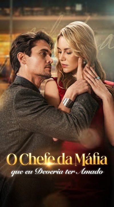 Capa da miniss&eacute;rie O Chefe da Máfia que Eu Deveria Ter Amado