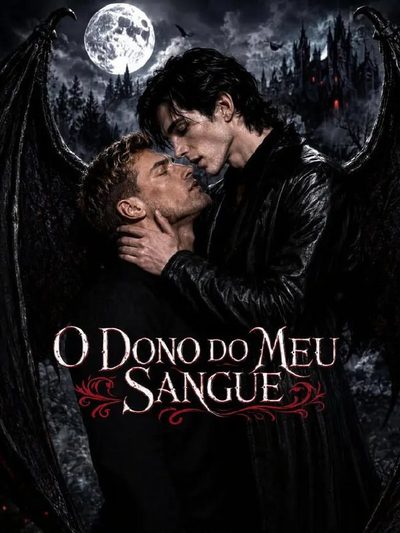 Capa da miniss&eacute;rie O Dono do Meu Sangue
