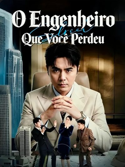 Capa da miniss&eacute;rie O Engenheiro que Você Perdeu
