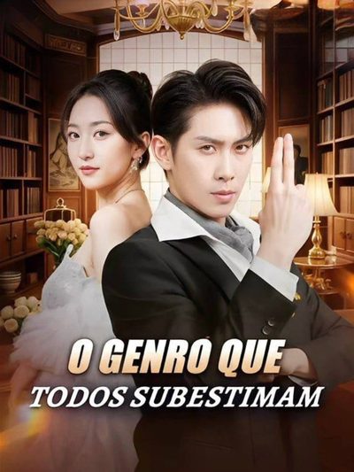 Capa da miniss&eacute;rie O Genro que Todos Subestimam