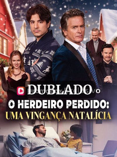 Capa da miniss&eacute;rie O Herdeiro Perdido: uma Vingança Natalícia