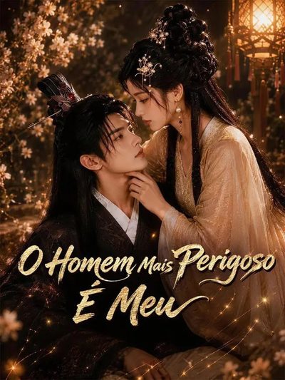 Capa da miniss&eacute;rie O Homem Mais Perigoso É Meu