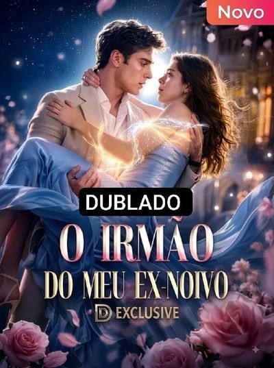 Capa da miniss&eacute;rie O Irmão do Meu Ex-noivo
