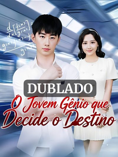 Capa da miniss&eacute;rie O Jovem Gênio que Decide o Destino dublado