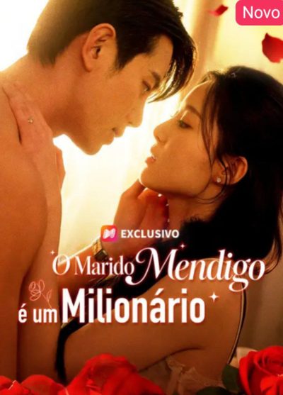 Capa da miniss&eacute;rie O Marido Mendigo É Um Milionário dublado
