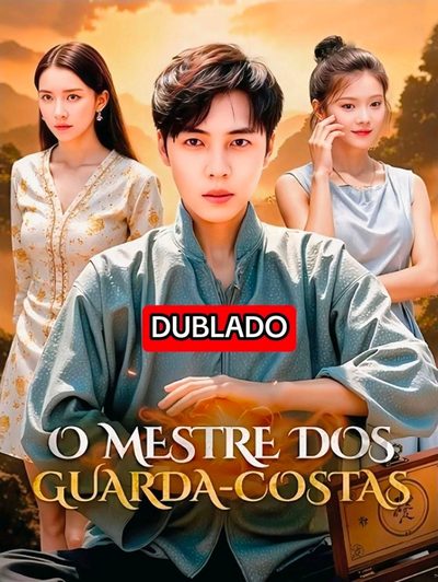 Capa da miniss&eacute;rie O Mestre dos Guarda Costas dublado
