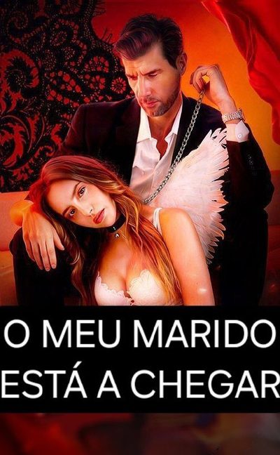 Capa da miniss&eacute;rie O Meu Marido Está a Chegar