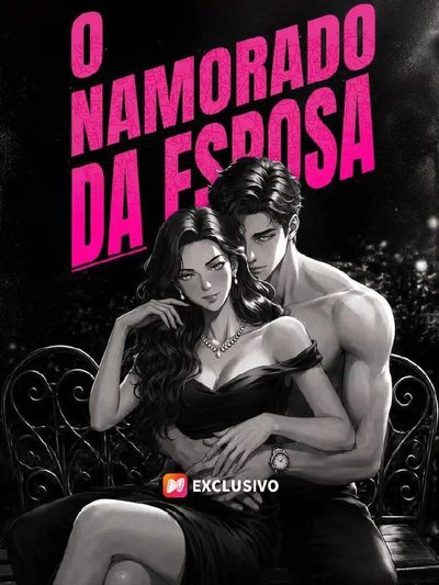 Capa da miniss&eacute;rie O Namorado da Esposa