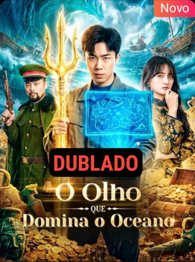 Capa da miniss&eacute;rie O Olho que Domina o Oceano dublado