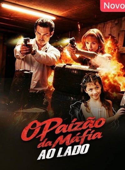 Capa da miniss&eacute;rie O Paizão da Máfia ao Lado