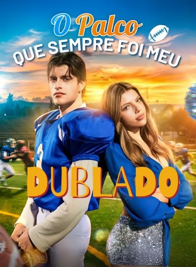 Capa da miniss&eacute;rie O Palco que Sempre Foi Meu dublado