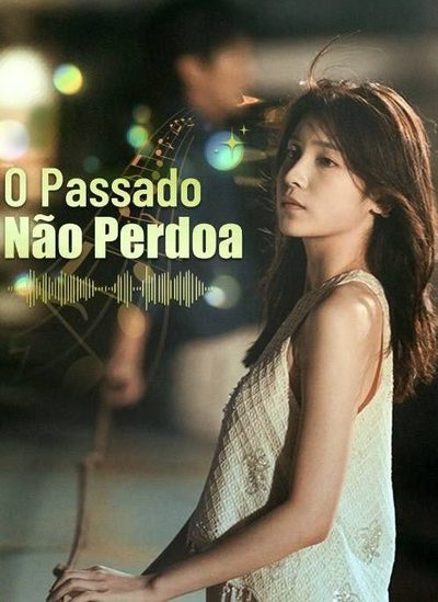 Capa da miniss&eacute;rie O Passado Não Perdoa 8743