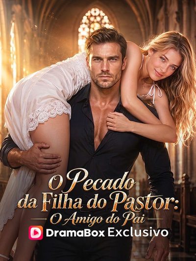 Capa da miniss&eacute;rie O Pecado da Filha do Pastor o Amigo do Pai