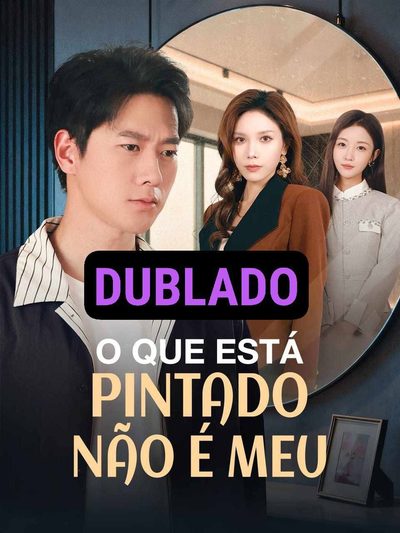 Capa da miniss&eacute;rie O que Está Pintado Não É Meu dublado