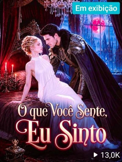 Capa da miniss&eacute;rie O que Você Sente Eu Sinto