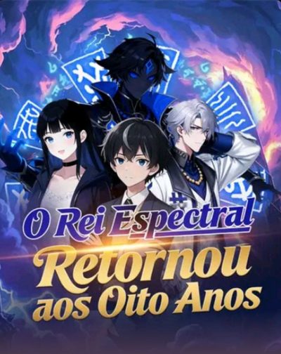 Capa da miniss&eacute;rie O Rei Espectral Retornou aos Oito Anos