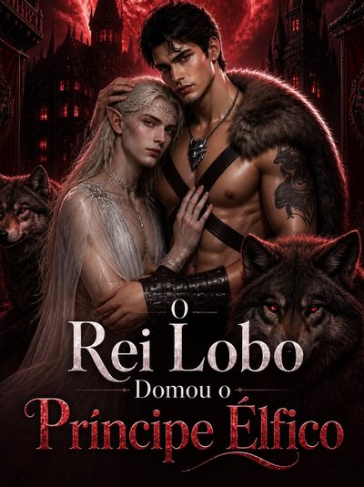 Capa da miniss&eacute;rie O Rei Lobo Domou o Príncipe Élfico Bl