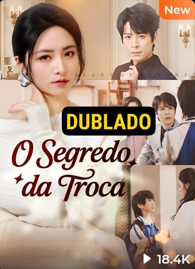 Capa da miniss&eacute;rie O Segredo da Troca dublado