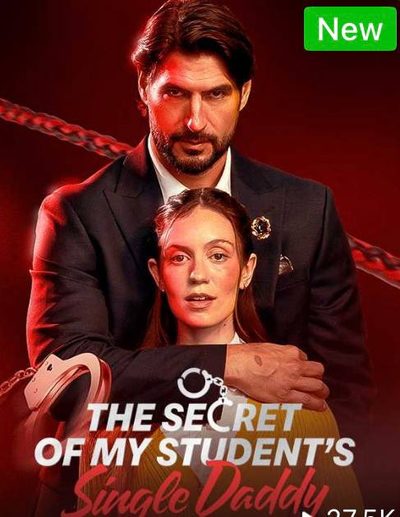 Capa da miniss&eacute;rie O Segredo do Pai Solteiro dos Meus Alunos