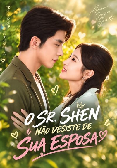 Capa da miniss&eacute;rie O Sr. Shen Não Desiste da Sua Esposa