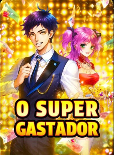 Capa da miniss&eacute;rie O Super Gastador