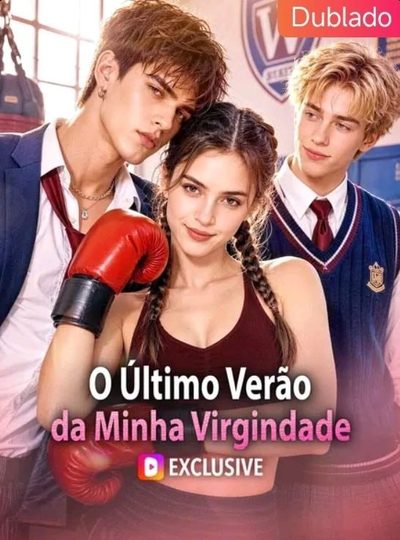 Capa da miniss&eacute;rie O Último Verão da Minha Virgindade