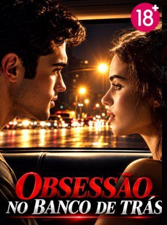 Capa da miniss&eacute;rie Obsessão no Banco de Trás