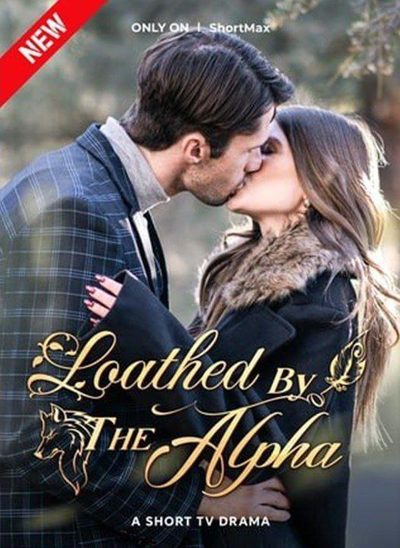 Capa da miniss&eacute;rie Odiada Pelo Alfa Loathed By the Alpha