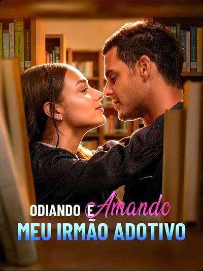 Capa da miniss&eacute;rie Odiando e Amando Meu Irmão Adotivo